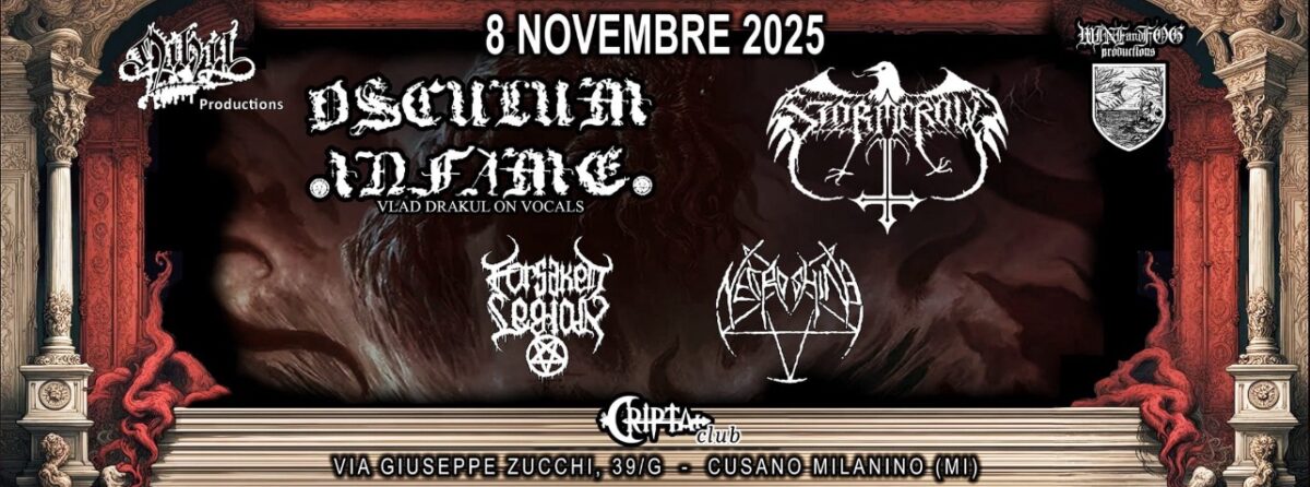 OSCULUM INFAME + Stormcrow + Forsaken Legion + Necroshine
